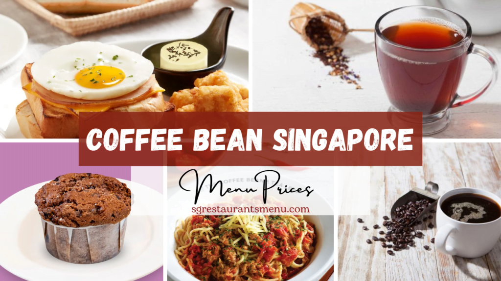 Coffee Bean Menu Singapore Prices