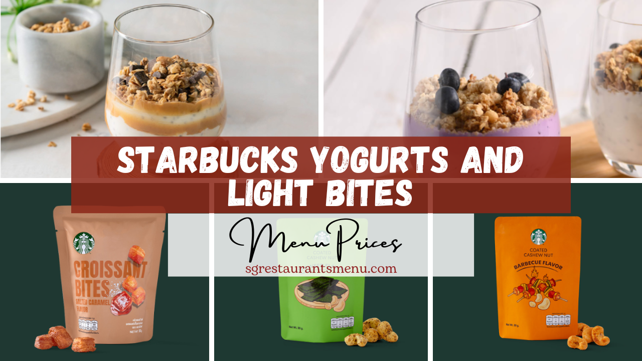 Starbucks Yogurts and Light Bites Menu